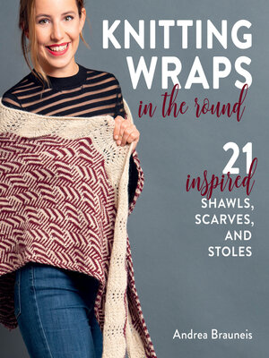 Knitting Wraps in the Round - ebook